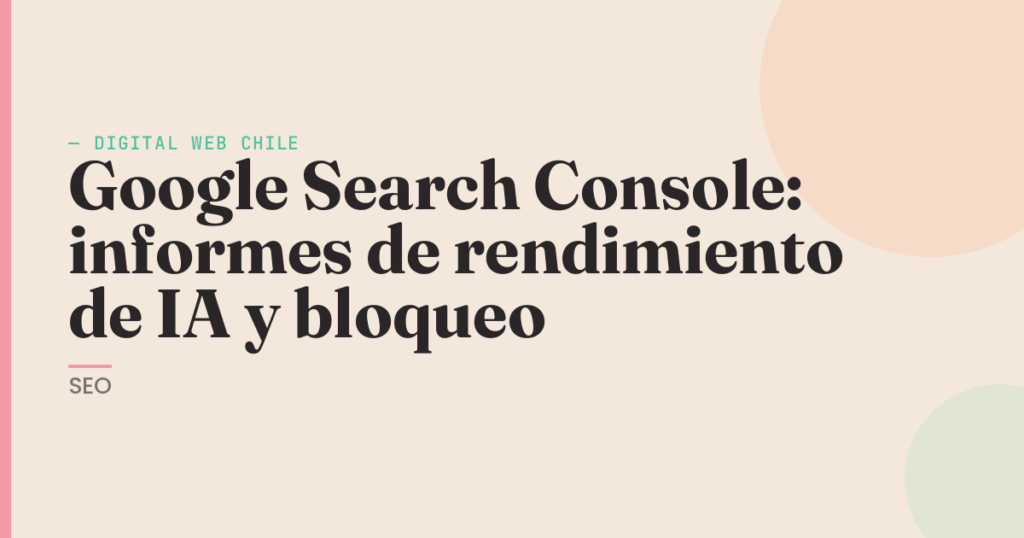 informes de rendimiento de IA Search Console